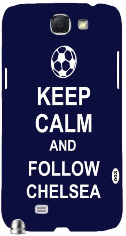 Keep Calm and Follow Chelsea " For Samsung -Note-3 Case Cover