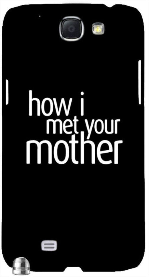 How I Met Your Mother " For Samsung -Note-3 Case Cover