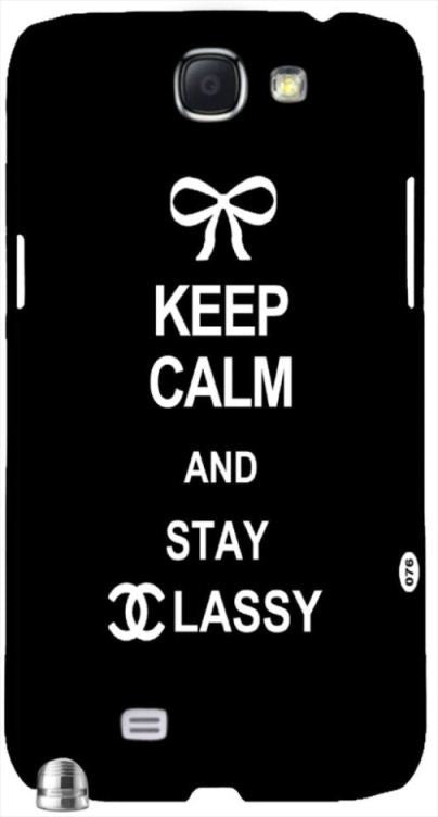 Keep Calm and Stay Classy " For Samsung -Note-3 Case Cover