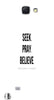 Seek Pray Believe" For Samsung -Note-3 Case Cover