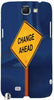 Change Ahead" For Samsung -Note-3 Case Cover