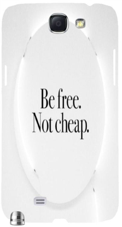 Be Free not Cheap" For Samsung -Note-3 Case Cover