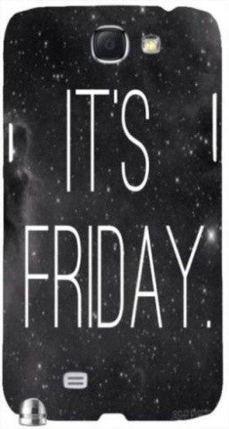 Its Friday!" For Samsung -Note-3 Case Cover
