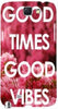 Good Times Good Vibes" For Samsung -Note-3 Case Cover