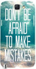 Don'T Be Afraid Of Mistakes" For Samsung -Note-3 Case Cover