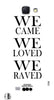 We Came We Raved We Loved " For Samsung -Note-3 Case Cover