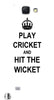 Play Cricket and Hit Wicket White " For Samsung -Note-3 Case Cover