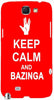 Keep Calm and Bazinga " For Samsung -Note-3 Case Cover