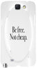 Be Free not Cheap" For Samsung -Note-3 Case Cover