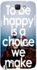 To Be Happy is not a Choice" For Samsung -Note-3 Case Cover